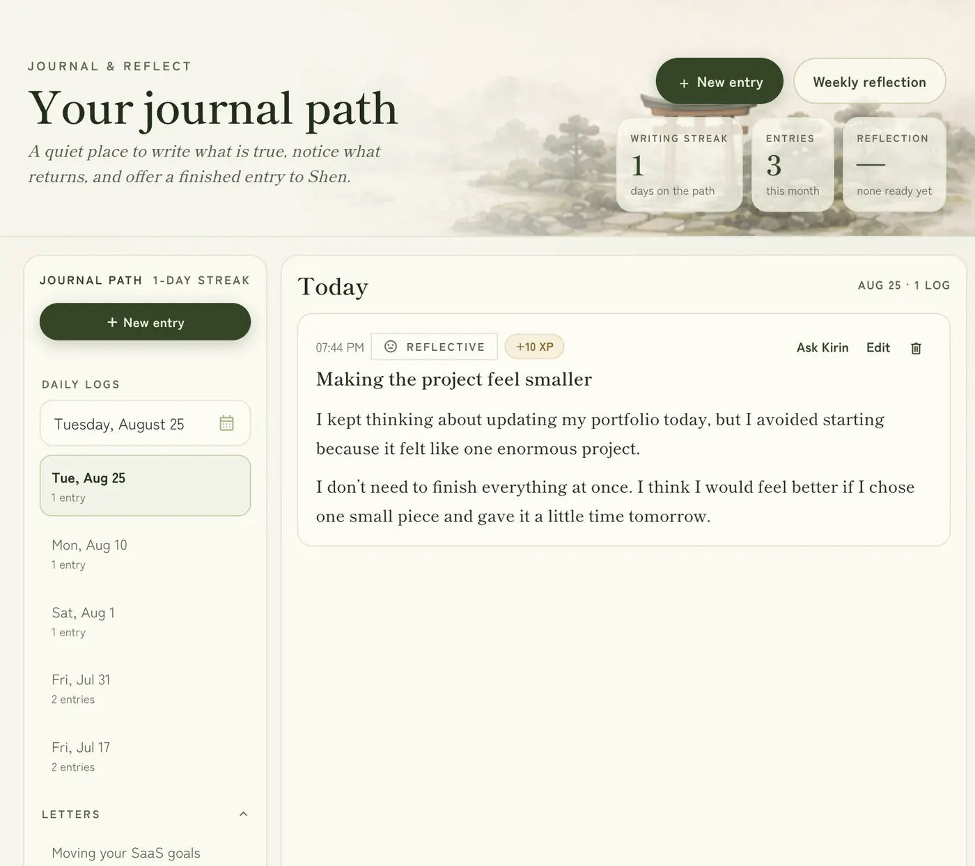 The journal home: a list of past days on the left and today’s one entry, titled “Making the project feel smaller”, two short paragraphs about choosing one small piece of a project, with no reply from the app.